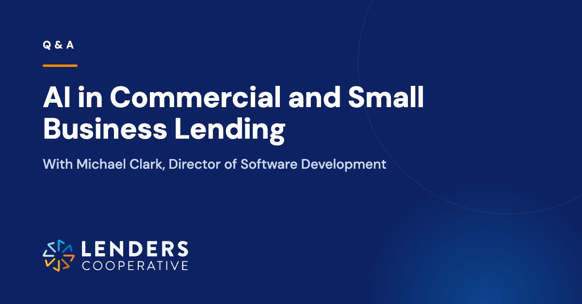 Lenders Cooperative: AI in Commercial and Small Business Lending
